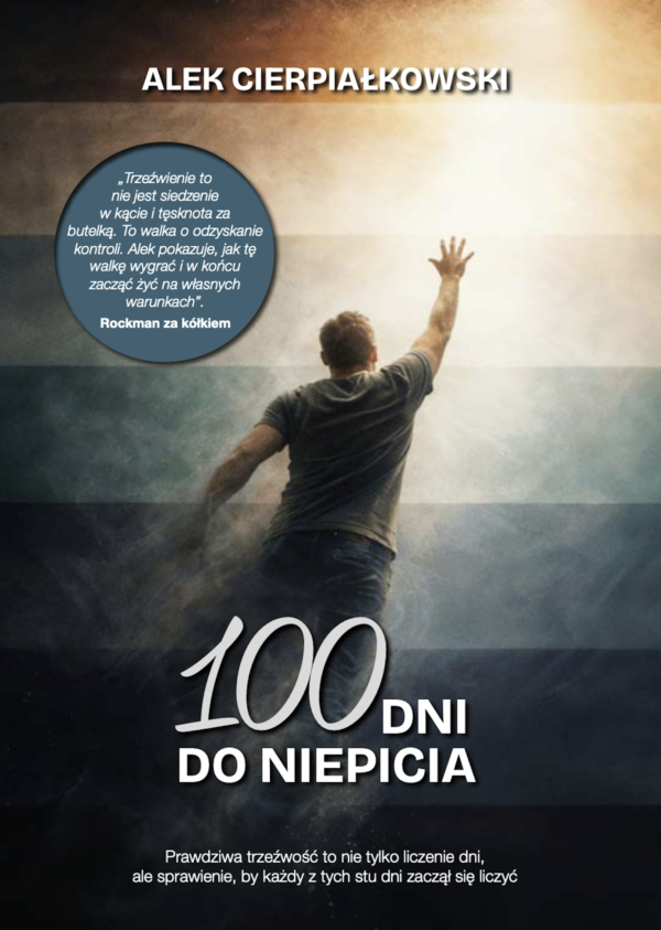 Książka "100 DNI DO NIEPICIA"